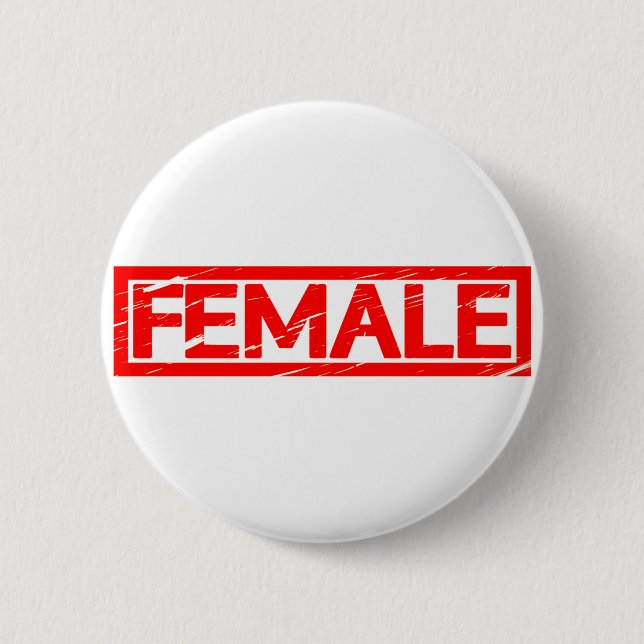 Female Stamp 2 Inch Round Button (Front)