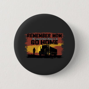 Female Trucker Mom Road Journey Family Love Design 2 Inch Round Button