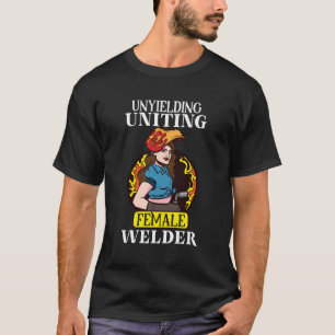 Female Welder Funny Welding Mechanic Forge Metalwo T-Shirt