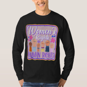 Female Womens Rights Female Empowerment Women S Ri T-Shirt