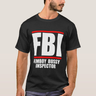 Femboy Inspector T-Shirt