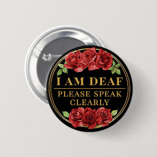 Feminine Black Red Rose Floral Deaf Speak Clearly 2 Inch Round Button