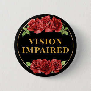 Feminine Black Red Rose Floral Vision Impaired 2 Inch Round Button