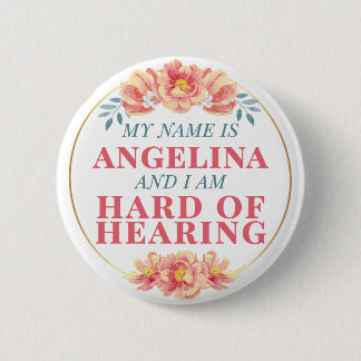 Feminine Orange Rose Floral Name Hard of Hearing 2 Inch Round Button