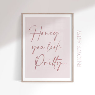 Feminine pink caligraphy positive quote wall print