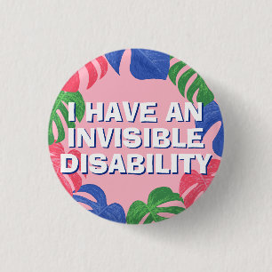 Feminine Pink Tropical Leaves Invisible Disability 1 Inch Round Button