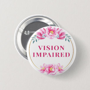 Feminine Pink Wild Rose Floral Vision Impaired 2 Inch Round Button