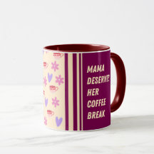 Feminine Stripes Mama Coffee Break Art