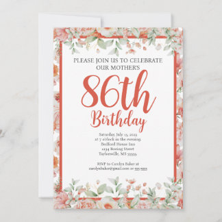 Feminine Watercolor Floral 86th Birthday Party Invitation