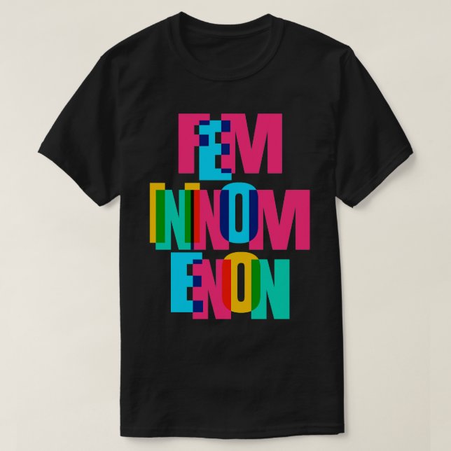Femininomenon T-Shirt (Design Front)