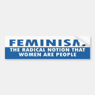 feminism bumper sticker