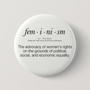 Feminism Definition 2 Inch Round Button