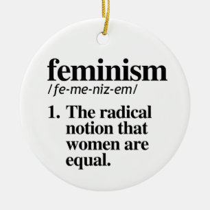 Feminism Definition Ceramic Ornament