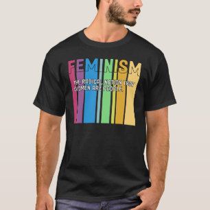 Feminism Definition Retro Strong Women and Equal R T-Shirt