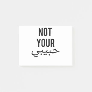Feminism Female Protest T shirt Not Your Habibi Gi Post-it Notes