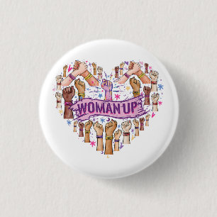 Feminism Feminist Strong Women empowerment Feminis 1 Inch Round Button