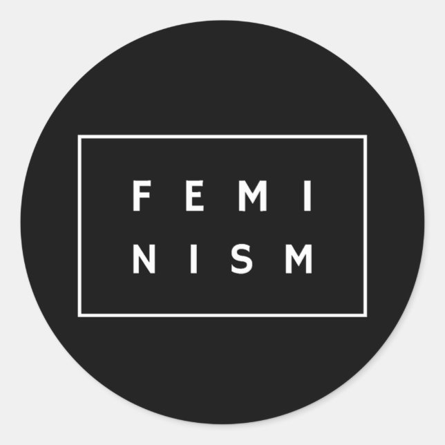 Feminism, Feminist, Women's Ladies Female Gift Classic Round Sticker (Front)
