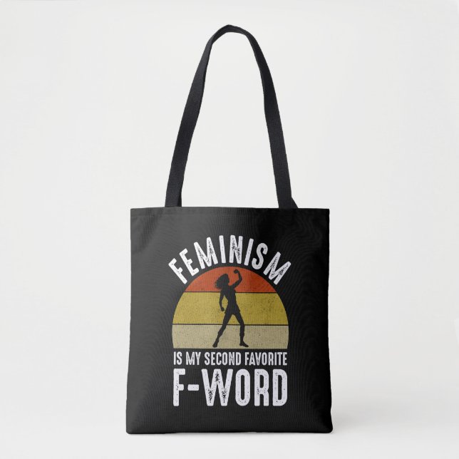 Feminism Is My Second Favourite F-Word Tote Bag (Front)