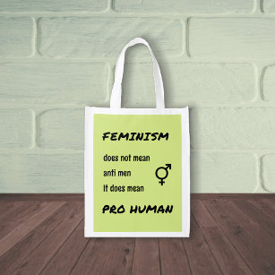 Feminism pro human slogan reusable grocery bag