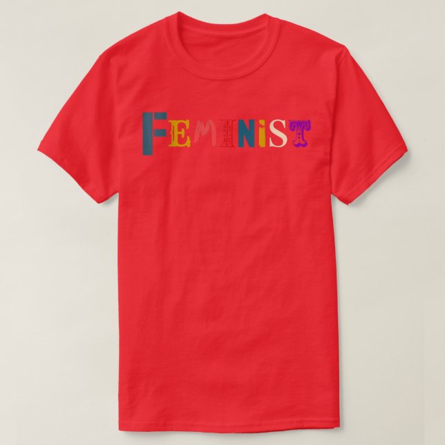 Feminism  T-Shirt (Design Front)