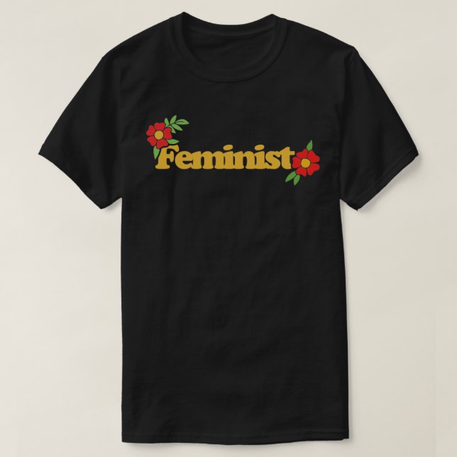 Feminist1 T-Shirt (Design Front)