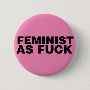 Feminist AF 2 Inch Round Button