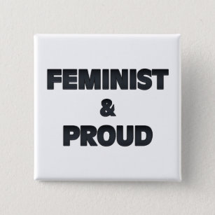 Feminist and Proud 2 2 Inch Square Button