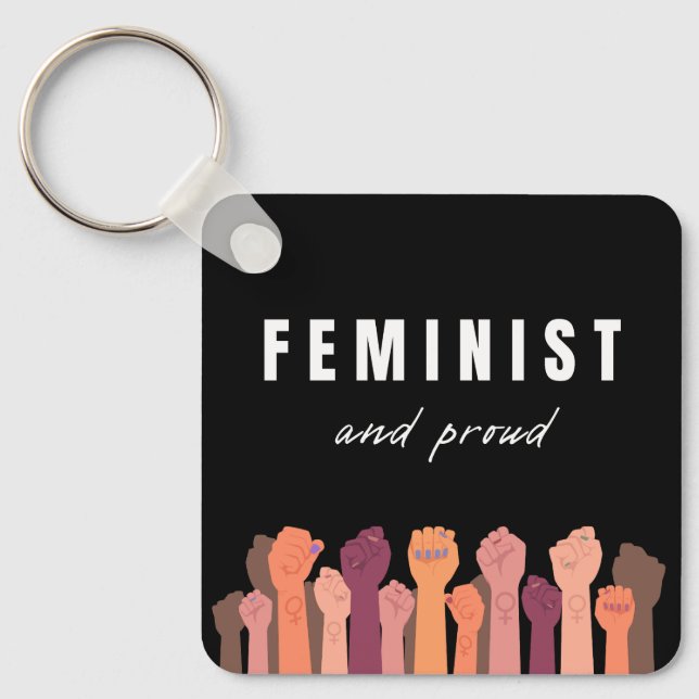 Feminist And Proud Keychain (Front)