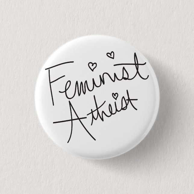 Feminist atheist 1 inch round button (Front)