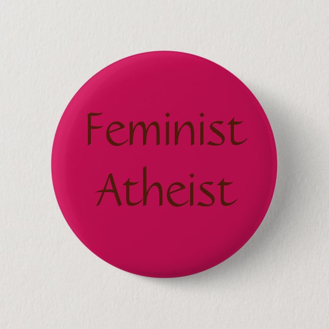 Feminist Atheist 2 Inch Round Button (Front)