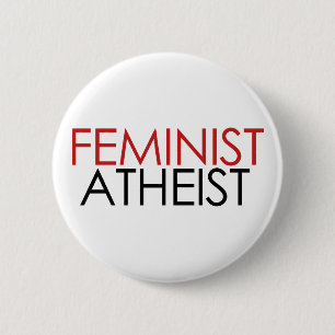Feminist Atheist 2 Inch Round Button
