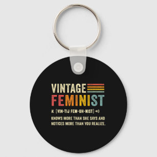 Feminist Definition Knows More Than She Says Retro Keychain