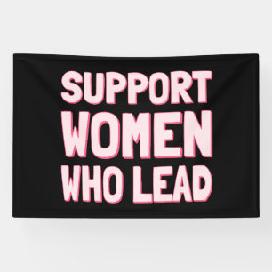 Feminist Elections - Support Women Who Lead III Banner