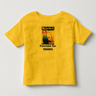 Feminist for OBAMA Toddler T-shirt