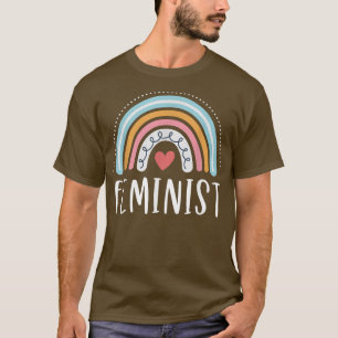 Feminist Gifts For Women Funny Feminism Rainbow T-Shirt