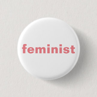 feminist girl power round button