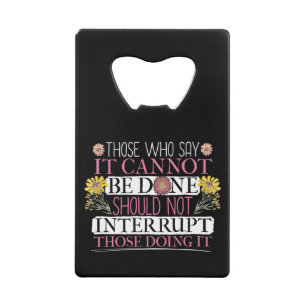 Feminist Leader Empowered Women Credit Card Bottle Opener