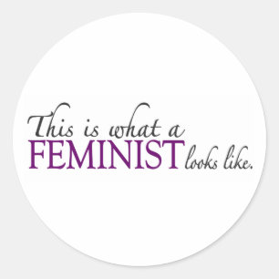 Feminist Looks Like Classic Round Sticker