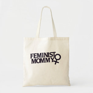 Feminist Mommy Tote Bag