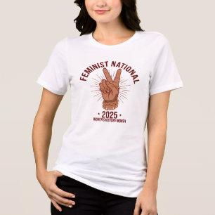 Feminist National 2025 Women's History Tri-Blend Shirt