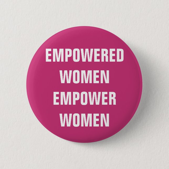 feminist pink and white empowered women pin (Front)