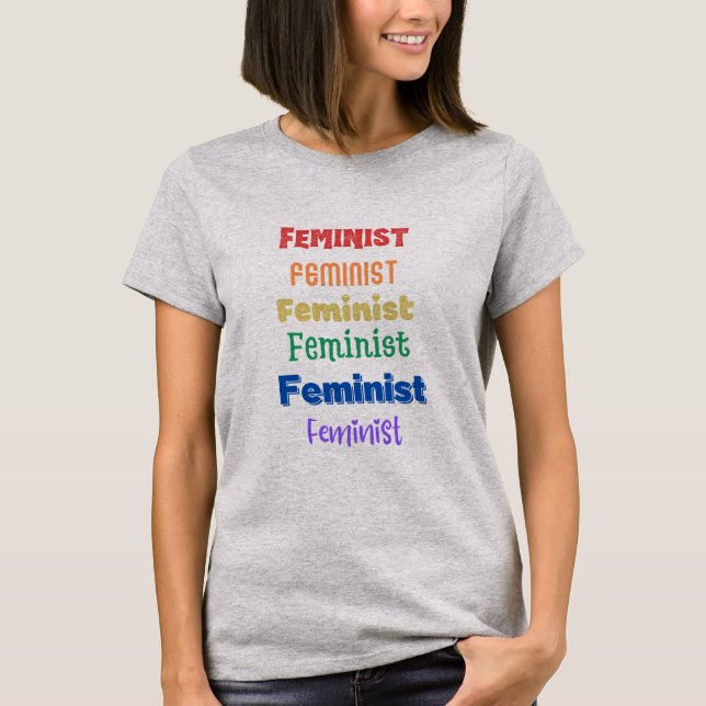 feminist pride - fun font - t-shirt (Front)