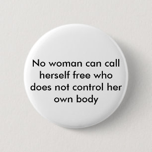 Feminist quote 2 inch round button