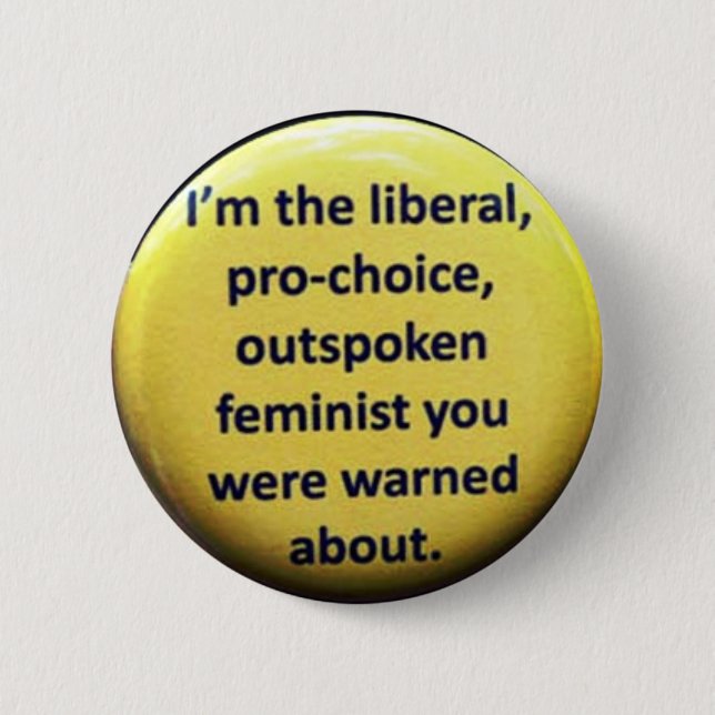 Feminist Retro 70's Button Pro Choice (Front)
