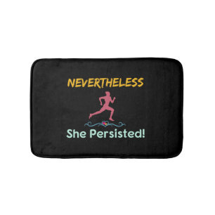 Feminist Runner Nevertheless She Persisted Bath Mat