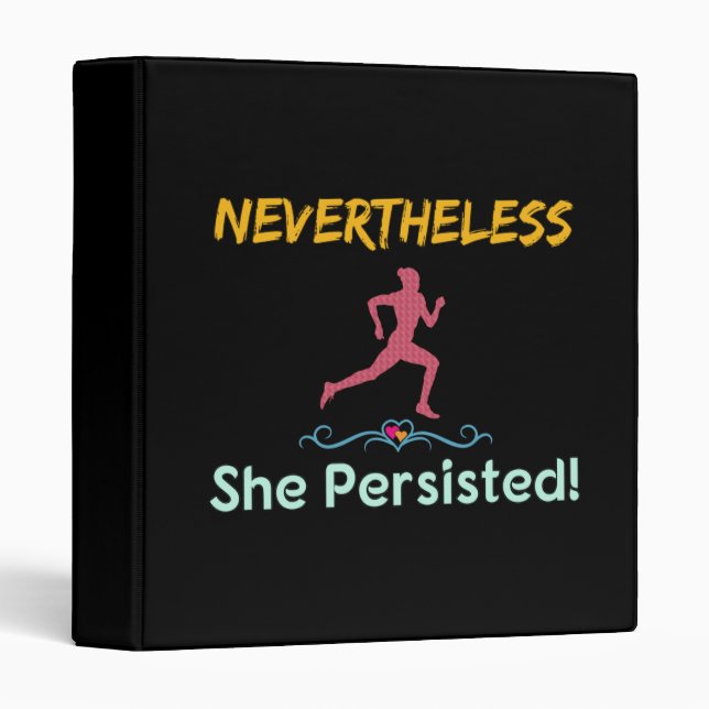 Feminist Runner Nevertheless She Persisted Binder (Front/Spine)