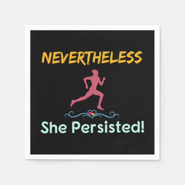 Feminist Runner Nevertheless She Persisted Napkin (Front)