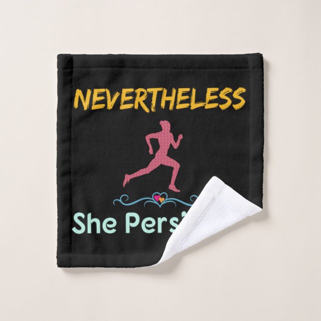 Feminist Runner Nevertheless She Persisted Wash Cloth (Wash Cloth)