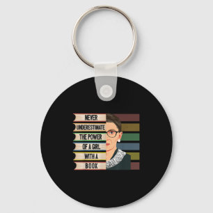 Feminist Ruth Bader Ginsburg Rbg Quote Girl With B Keychain
