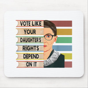 Feminist Ruth Bader Ginsburg RBG Quote Girl With B Mouse Pad